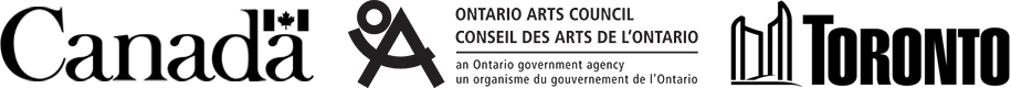 Wordmarks for the following: the Government of Canada; the Ontario Arts Council; and the City of Toronto